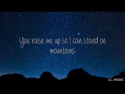 You Raise Me Up ( Lyrics ) | You Raise Me Up To More Than I Can Be