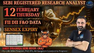 FII DII F&O DATA  Nifty BankNifty Sensex Expiry Prediction Tomorrow Thursday 12 February 26