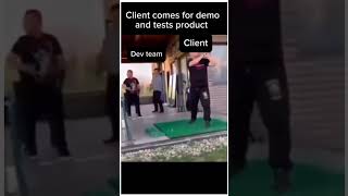 That awkward moment when the client starts testing the product in ways no one expected... 💀💻💬