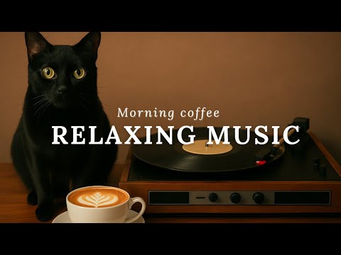 Jazz Music with Coffee & Cat  | Relaxing Morning Vibes & Lo-Fi Ambience