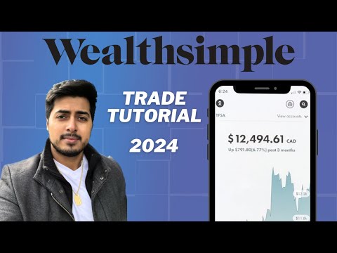 Wealthsimple Trade Tutorial 2024 (Step-by-Step Guide for Beginners)