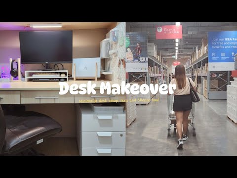 Slice of Life 14 ✿ Desk Makeover | Ikea Haul | Minimalist Desk Setup