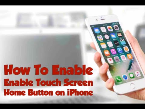 How To Enable Touch Screen Home Button on iPhone