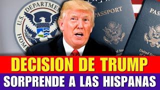 DECISIÓN DE TRUMP SORPRENDE A LAS HISPANAS | Immigration Quicktake