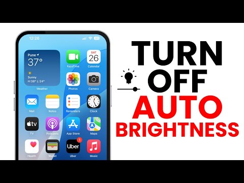 How To Turn Off Auto Brightness On iPhone