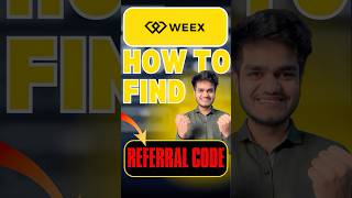 How to find Referral Code On Weex Exchange | Weex Exchange Referral Code