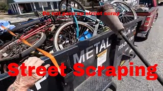Street Scraping for Recyclable Metal. Never Pass Up Street Scrap.