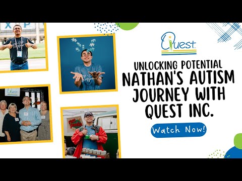 Unlocking Potential - Nathan's Autism Journey with Quest Inc.
