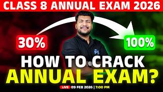 CLASS 8 Annual Exam | How To Crack Annual Exam ? | LIVE | MS SOLUTIONS