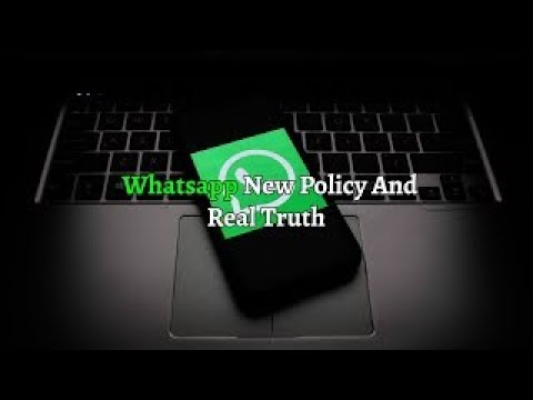 Whatsapp New Policy Update | Beware of False Knowledge