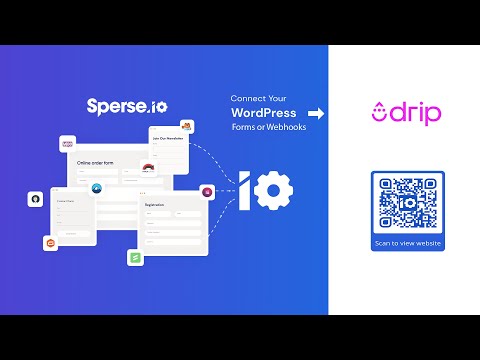How to integrate Drip with WordPress forms and webhooks using Sperse.io (2022)