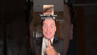 “HUNTER” EYES TUTORIAL👀💀#hunter #eyes #tutorial #shelove