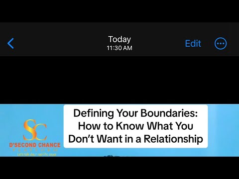 Defining Your Boundaries: How to Know What You Don’t Want in a Relationship.