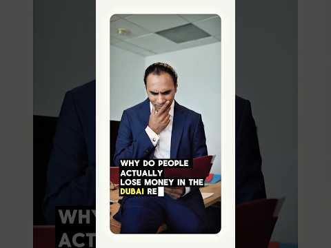 Why people lose money in Dubai Real Estate? #dubai #realestate #investment #property #millionaire