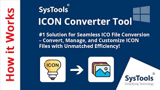 ICON Converter Software by SysTools | Bulk Convert ICO & ICON File | Best ICON Converter