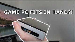 Game pc so small it fits in your hand?! The intel nuc 6th gen