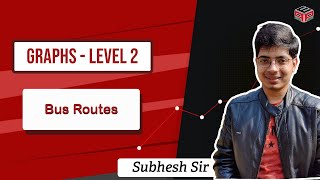 Bus Routes || Graph theory