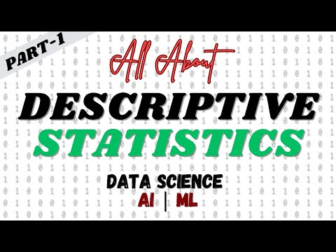 🚨Descriptive Statistics for Data Science, AI & ML 📊 | Concepts + Python Code (Part 1)📈