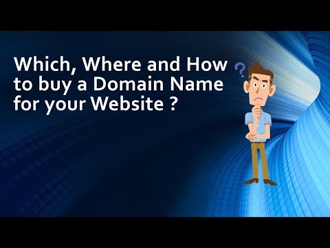Which, Where and How to buy a Domain Name for your Website in 2019?