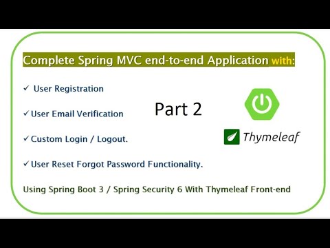 Complete End-to-End Spring MVC Web Application | Spring Boot 3 | Spring Security 6 | Thymeleaf. #2