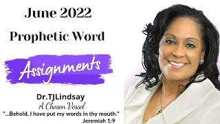 June 2022 - Assignments ...Beginning and Ending