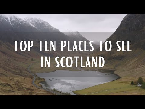 Top 10 Places To See In Scotland (Travel Video)
