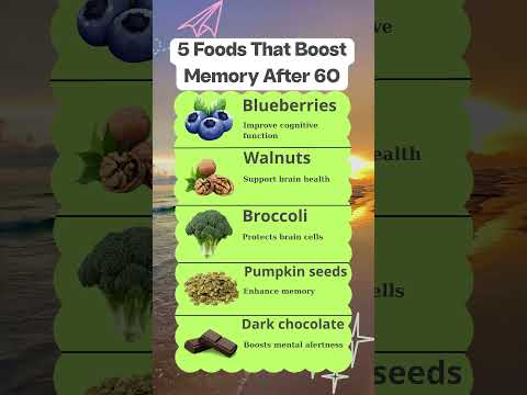 5 Foods That Boost Memory After 60!#seniorwellness #elderlywisdom #seniorhealth #seniorwisdom