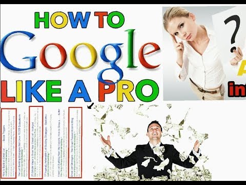 How To Google Like A Pro! Top 10 Google Search Tips & Tricks