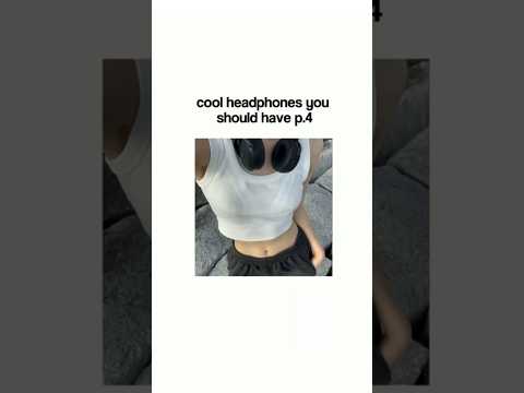 Cool headphones you should have!🎧✨[pt.4] #cool #headphones #should #have #shorts #pt4
