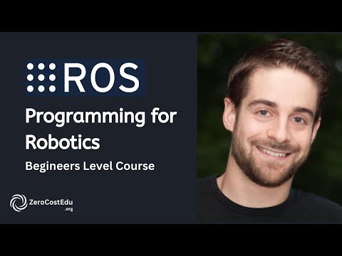 Programming for Robotics ROS Course - ZeroCostEdu.org