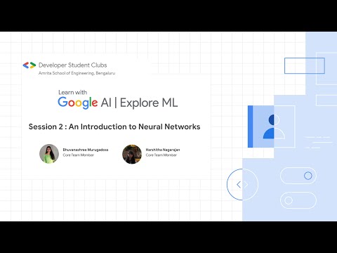 Explore ML Session 2 - An Introduction to Neural Networks