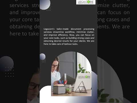 Legacore’s tailored Document Processing Services - Less Paperwork, More Wins!