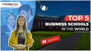 Top 5 Business Schools in the World