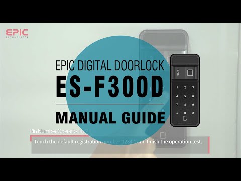 EPIC [ES-F300D] Digital Door Lock Manual Guide