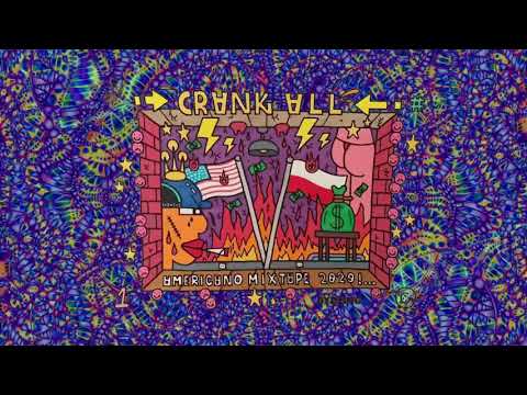 CRANK ALL - WORDFLIP /// AMERICANO MIXTAPE 2020
