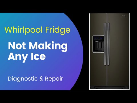 Whirlpool Fridge No Ice Repair