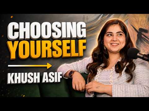 Betting on Yourself as an Artist | Khush Asif on Identity, Healing, and Growth