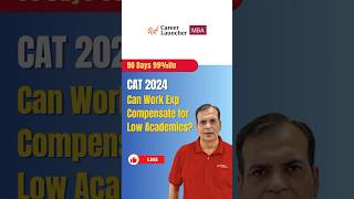 Low Academics? Is Work Experience a Must Before CAT? #cat2024 #gpkajugaad #catpreparation