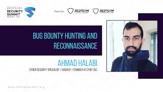 Bug Bounty Hunting and Reconnaissance | Ahmad Halabi | RedTeam Security Summit 2021