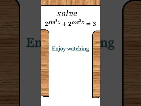 2^sin^2x+2^cos^2x=3