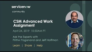 4/24 Ask the Expert:  CSM Advanced Work Assignment