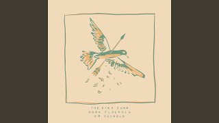 The Bird Song (with Em Beihold)