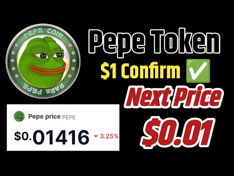 Pepe Token Price Prediction 2024-25 ! Pepe $1 future Price Prediction ! Pepe Token कैसे Buy करे !