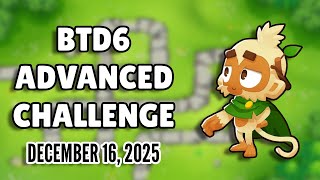 BTD6 Advanced Challenge: BTD6YT's Challenge (December 16, 2025)