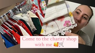 Come to the charity shop with me!