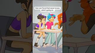 Every friend group has one #2danimation #animatic #digitalart #artmeme #animationmeme #artist