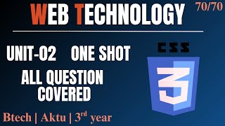 WEB TECHNOLOGY | UNIT-02 | ONE SHOT | PYQS AND M.IMP QUES. | BTECH | AKTU | 3RD YEAR