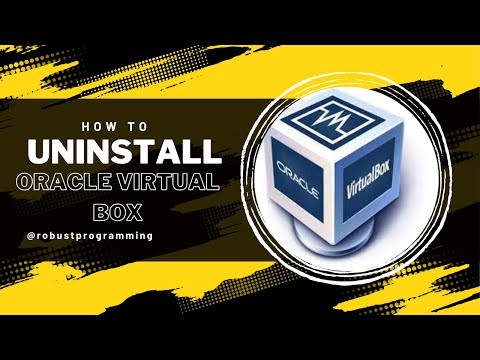 How To Uninstall Oracle Virtual Box||virtual box uninstall