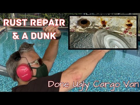 RUST REPAIR & A DUNK #DoneUglyCargoVan #rust #pool #diy #sprinter #florida  #sprintervanconversion
