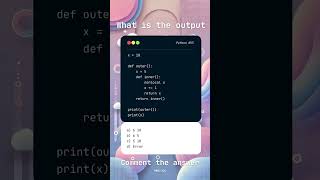 Python Challenge #53: Nonlocal Variables – What’s the Output?
